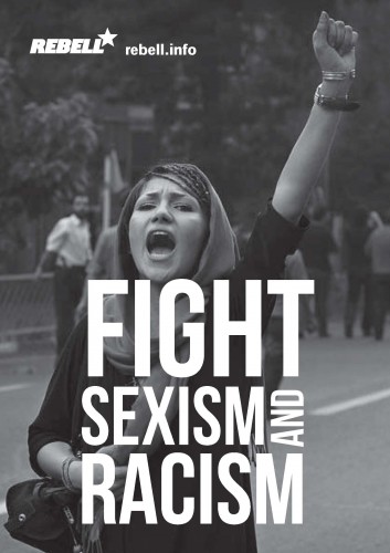 Fight racism and sexism!