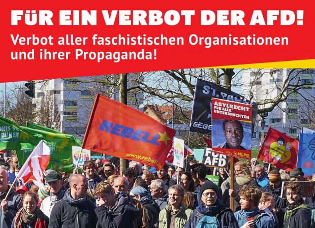 Für ein Verbot der AfD! Verbot aller faschistischen Organisationen und ihrer Propaganda!