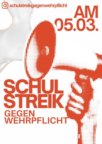 Auf zum Schulstreik gegen die Wehrpflicht am 5. März