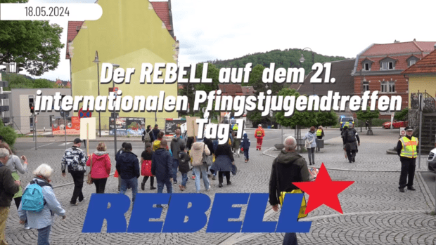 Videobericht: Der REBELL beim 21. internationalen Pfingstjugendtreffen – Tag 1