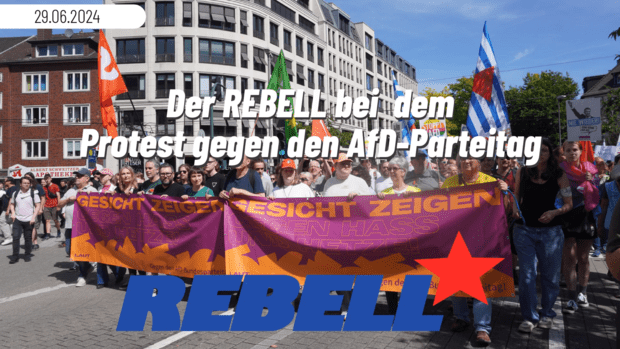 Der REBELL bei dem Protest gegen den AfD-Parteitag