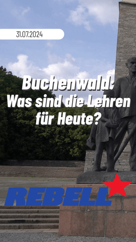 Buchenwald: Was sind die Lehren für Heute?