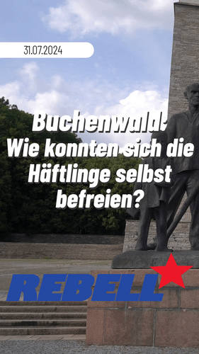 Buchenwald: Wie konnten sich die Häftlinge selbst befreien?