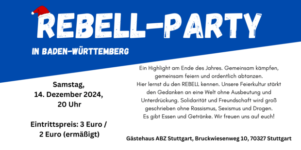 REBELL-Party in Stuttgart