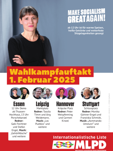 ÄNDERUNGEN: Am 1. Februar: Wahlkampfauftakt der Internationalistischen Liste/MLPD!