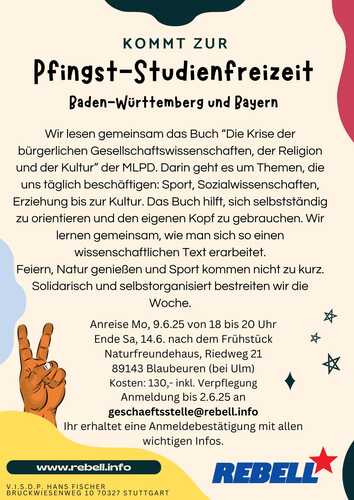 Kommt zur Pfingststudienfreizeit des REBELL!