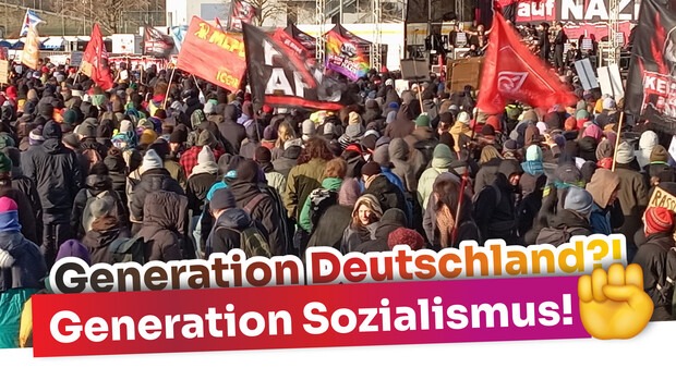 Flyer: Generation Deutschland?! Generation Sozialismus!✊
