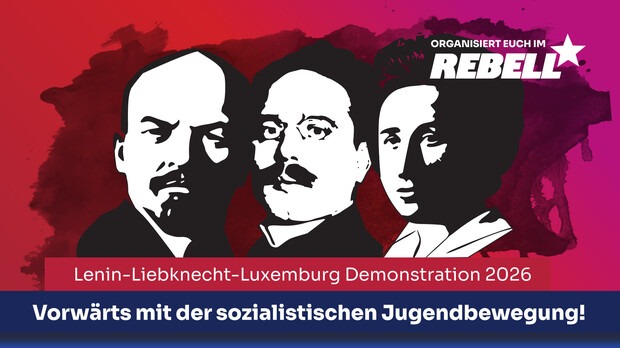 Flyer: Lenin-Liebknecht-Luxemburg-Demonstration: Vorwärts mit der sozialistischen Jugendbewegung!