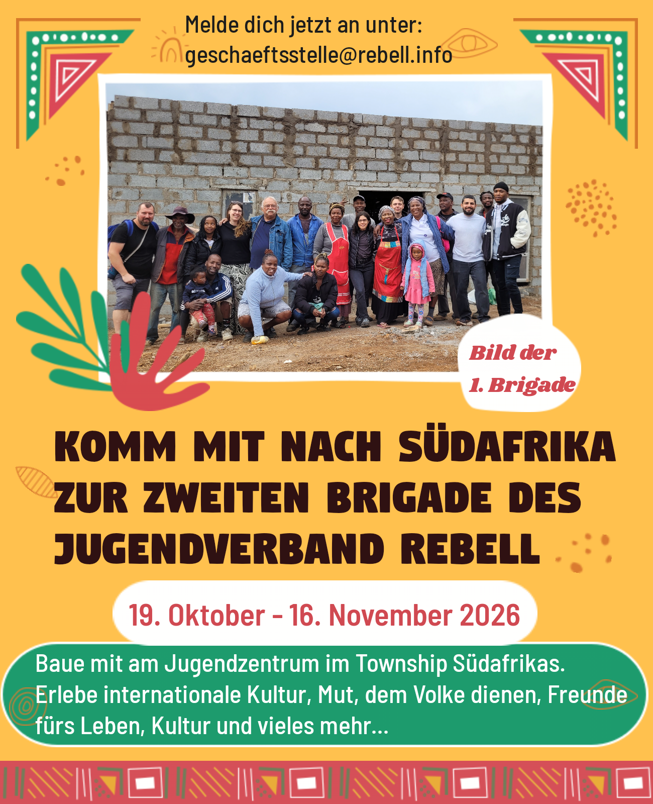 Komm mit nach Südafrika zur zweiten Brigade!