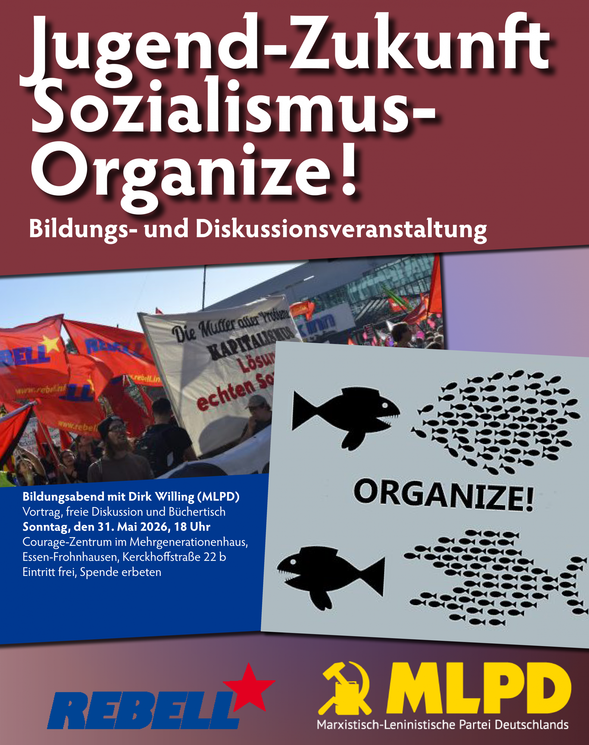 Essen: Veranstaltung „Jugend – Zukunft – Sozialismus – ORGANIZE!“