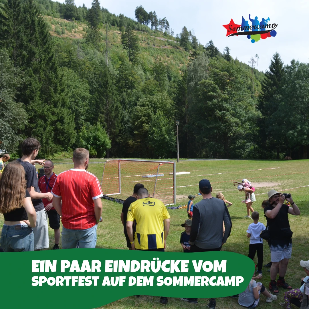 Ein paar Eindrücke vom Sportfest auf dem Sommercamp