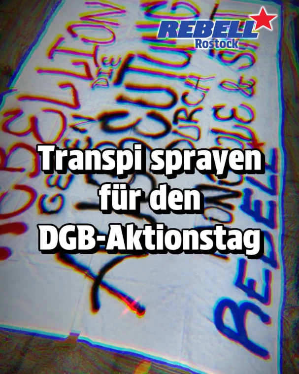 Video: Transpi sprayen für den DGB-Aktionstag